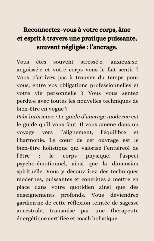 Paix intérieure : Le guide d'ancrage moderne